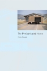 The Prefabricated Home By Colin Davies Cover Image