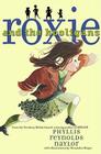 Roxie and the Hooligans By Phyllis Reynolds Naylor, Alexandra Boiger (Illustrator) Cover Image