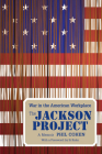 The Jackson Project: War in the American Workplace Cover Image