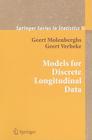 Models for Discrete Longitudinal Data By Geert Molenberghs, Geert Verbeke Cover Image
