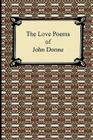 The Love Poems of John Donne By John Donne Cover Image