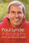 Paul Lynde: A Biography - His Life, His Love(s) and His Laughter Cover Image