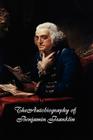 Autobiography of Benjamin Franklin Cover Image