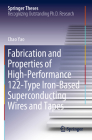 Fabrication and Properties of High-Performance 122-Type Iron-Based Superconducting Wires and Tapes Cover Image