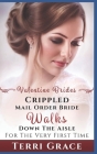 Mail Order Bride: Crippled Mail Order Bride Walks Down The Aisle For The Very First Time: Inspirational Western Romance Cover Image