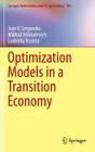 Optimization Models in a Transition Economy (Springer Optimization and Its Applications #101) Cover Image