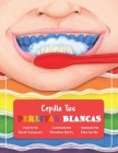 Cepilla Tus Perlitas Blancas By David Arden Canzoneri, Darty Ann Christina (Illustrator) Cover Image