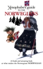 The Xenophobe's Guide to the Norwegians Cover Image