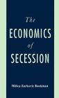 The Economics of Secession By Na Na Cover Image