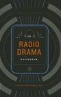 The Radio Drama Handbook (Audio Drama in Practice and Context) Cover Image