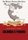 Colombia & Panama (World's Political Hot Spots) Cover Image