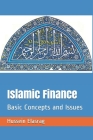 Islamic Finance Basic Concepts and Issues By Hussein Elasrag Cover Image