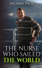 The Nurse who Sailed the World By Michael Page Cover Image