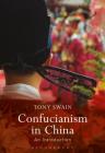 Confucianism in China: An Introduction Cover Image