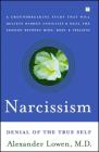 Narcissism: Denial of the True Self Cover Image
