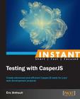 Instant Testing with CasperJS Cover Image
