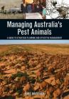 Managing Australia's Pest Animals: A Guide to Strategic Planning and Effective Management Cover Image