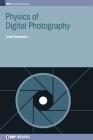 Physics of Digital Photography Cover Image