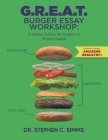 G.R.E.A.T. Burger Essay Workshop: A Helpful Advice for Students in Writing Essays! Cover Image