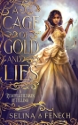 A Cage of Gold and Lies Cover Image