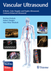 Vascular Ultrasound: B-Mode, Color Doppler and Duplex Ultrasound, Contrast-Enhanced Ultrasound Cover Image