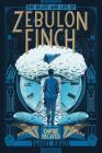 The Death and Life of Zebulon Finch, Volume Two: Empire Decayed Cover Image