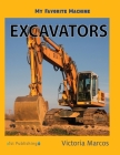 Excavators By Victoria Marcos Cover Image