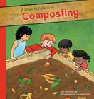 Green Kid's Guide to Composting (Green Kid's Guide to Gardening!) Cover Image