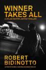 Winner Takes All: A Dylan Hunter Thriller Cover Image