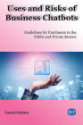 Uses and Risks of Business Chatbots: Guidelines for Purchasers in the Public and Private Sectors Cover Image