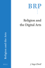Religion and the Digital Arts By Sage Elwell Cover Image