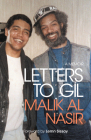 Letters to Gil By Malik Al Nasir Cover Image
