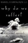 Why Do We Suffer?: A Scriptural Approach to the Human Condition Cover Image