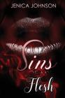 Sins of My Flesh By Jenica Johnson Cover Image