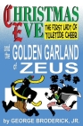 Christmas Eve And The Golden Garland Of Zeus Cover Image