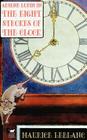 Arsene Lupin in The Eight Strokes of the Clock By Maurice LeBlanc Cover Image