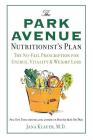 The Park Avenue Nutritionist's Plan: The No-Fail Prescription for Energy, Vitality & Weight Loss By Dr. Jana Klauer, M.D. Cover Image