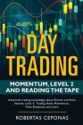 Day Trading: Momentum, Level 2 and Reading the Tape Cover Image