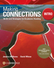 Making Connections Intro Student's Book with Integrated Digital Learning: Skills and Strategies for Academic Reading By Jessica Williams, David Wiese Cover Image