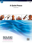 A Quiet Peace: Conductor Score (Sound Innovations for String Orchestra) By Richard Meyer (Composer) Cover Image