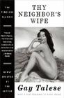 Thy Neighbor's Wife By Gay Talese Cover Image