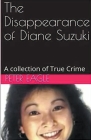 The Disappearance of Diane Suzuki Cover Image