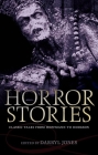 Horror Stories: Classic Tales from Hoffmann to Hodgson (Oxford World's Classics) By Darryl Jones (Editor) Cover Image