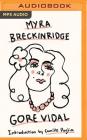 Myra Breckinridge By Gore Vidal, Camille Paglia (Introduction by), Michelle Hendley (Read by) Cover Image