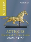 Miller’s Antiques Handbook & Price Guide 2024-2025 By Judith Miller Cover Image
