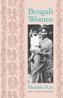 Bengali Women By Manisha Roy Cover Image