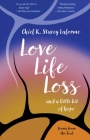 Love, Life, Loss and a Little Bit of Hope: Poems from the Soul (Spirit of Nature) By Chief R. Laforme, Samantha Gibbon (Illustrator) Cover Image