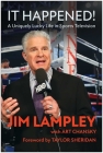 It Happened! : A Uniquely Lucky Life in Sports Television By Jim Lampley, Art Chansky, Taylor Sheridan (Foreword by) Cover Image