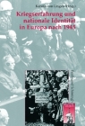 Kriegserfahrung Und Nationale Identität in Europa Nach 1945: Erinnerung, Säuberungsprozesse Und Nationales Gedächtnis (Krieg in Der Geschichte #49) Cover Image