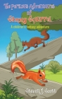 The Perilous Adventures of Sammy Squirrel Cover Image